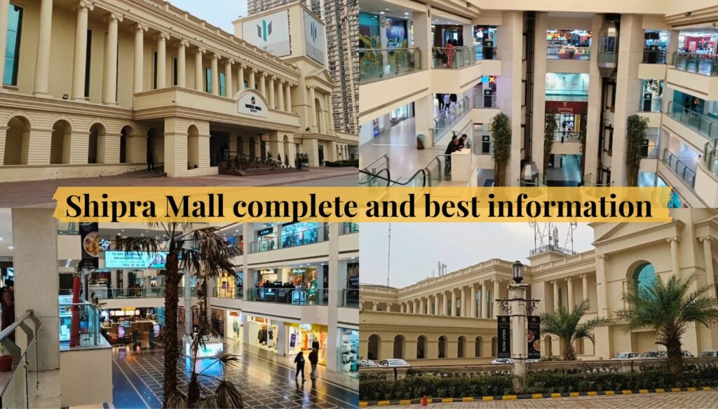 Shipra Mall complete and best information