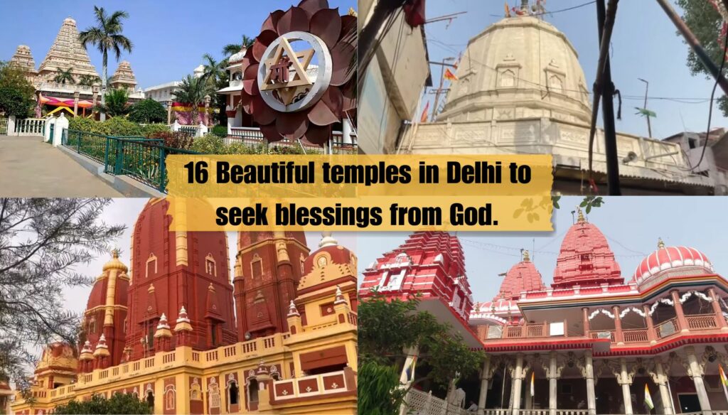 16 Beautiful temples in Delhi