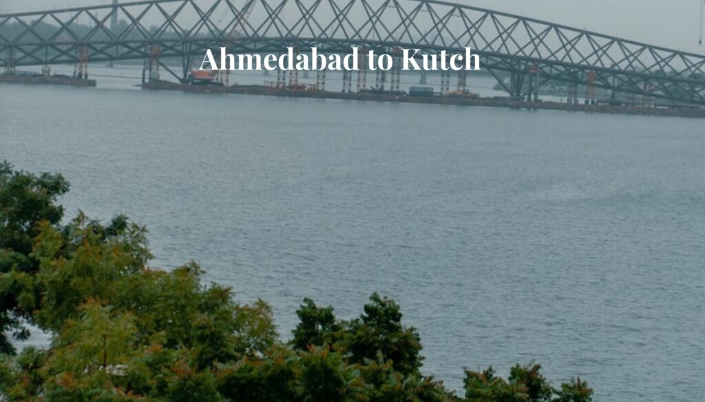 Ahmedabad to Kutch road trip