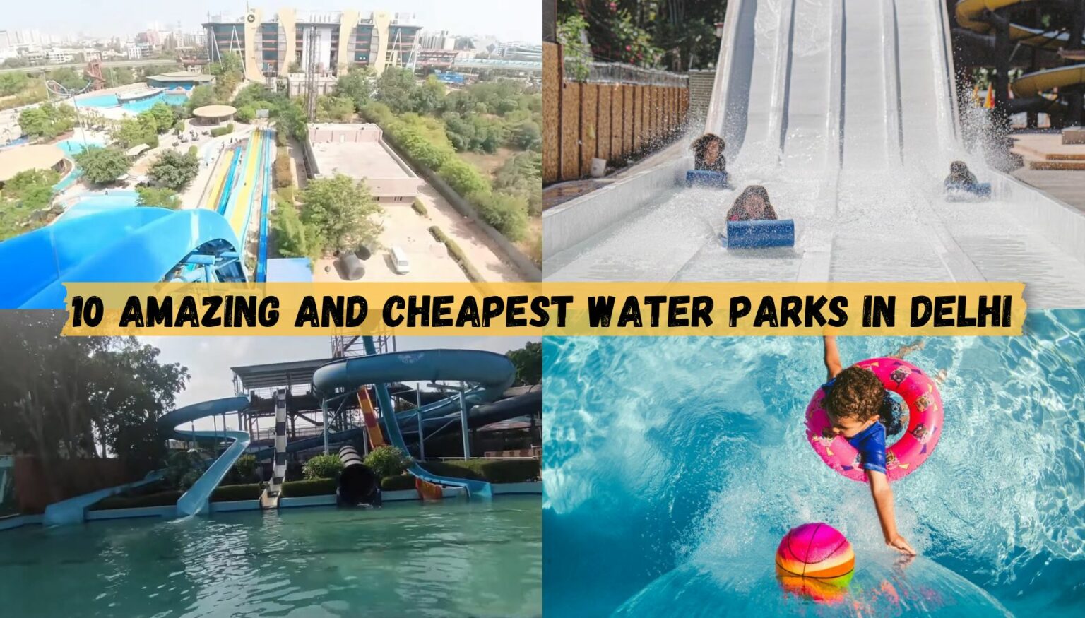 10 Amazing And Cheapest Water Parks In Delhi - TookMeHere