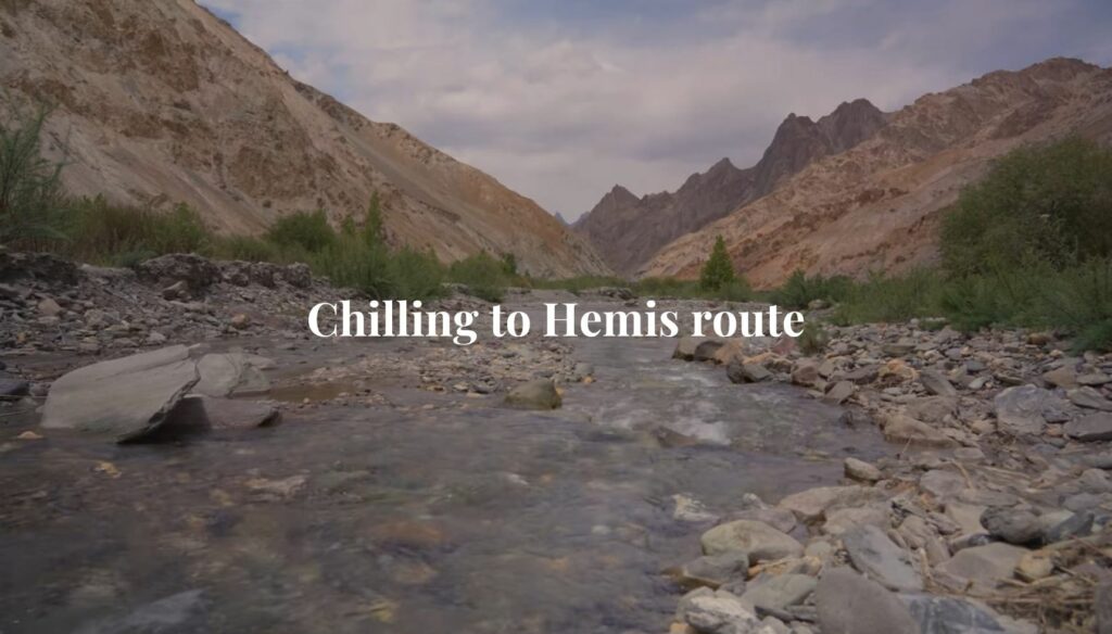 Chilling to Hemis route for Markha Valley trek