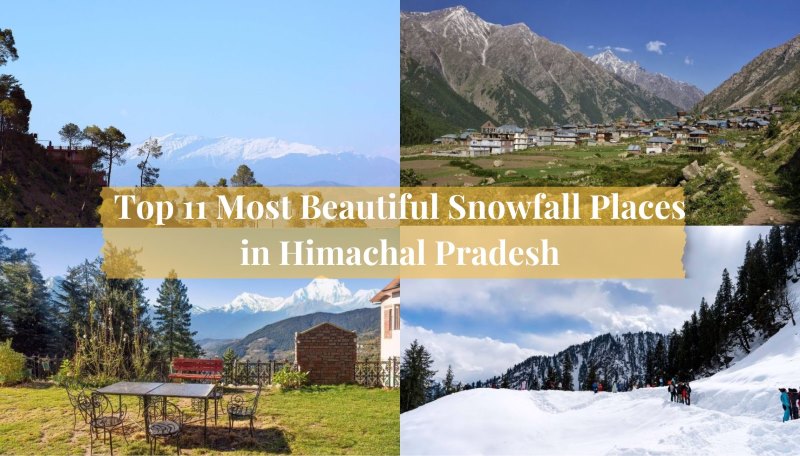 Snowfall places in Himachal Pradesh