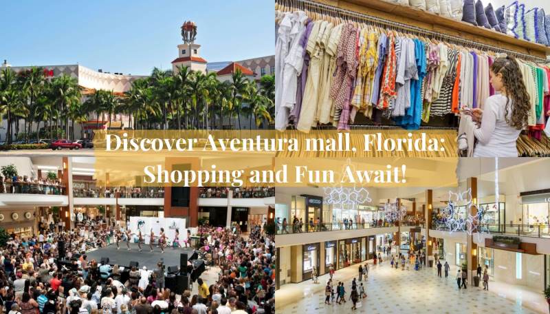 Aventura Mall, Florida