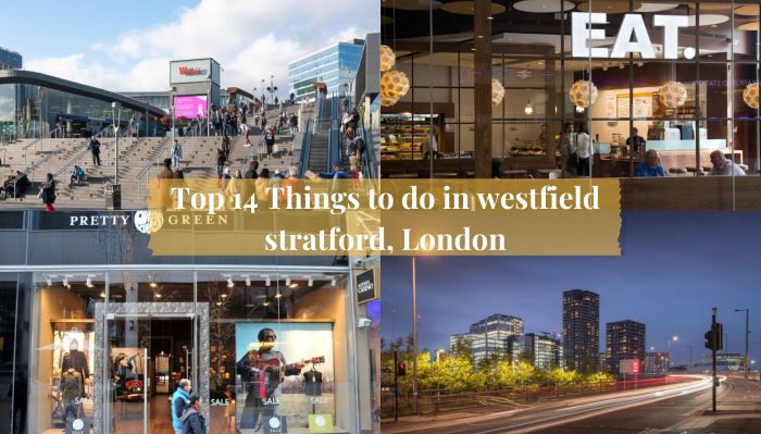 Things to do in westfield stratford, London