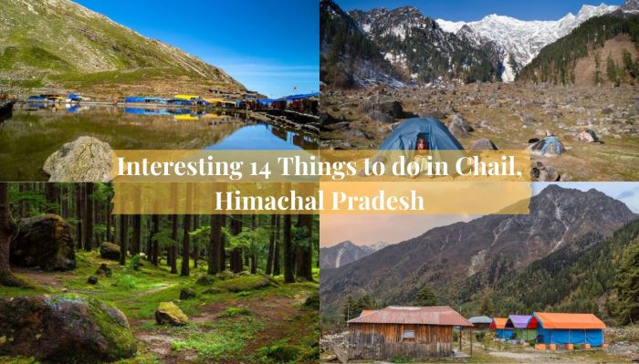 Things to do in Chail